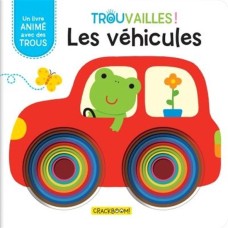 Livre Trouvailles - Les Véhicules Peep-Through French Livre Trouvailles - Les Véhicules Peep-Through French